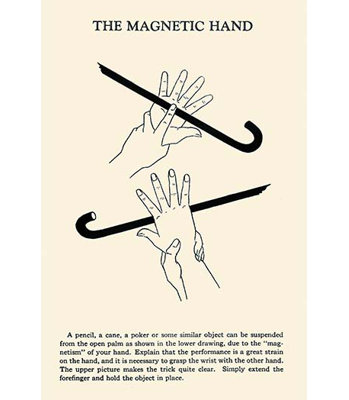 " The Magnetic Hand " by Harry Houdini