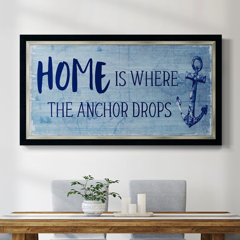 «Where the Anchor Drops», art textuel sur toile, H 25 po x l 45 po x P 2,5 po