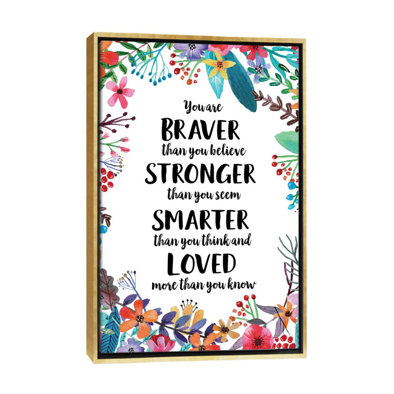 « You are braver than you believe » par Eden Printables-impression d’art textuel, Pas de tapis, H 40 po x l 26 po x P 1,5 po