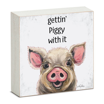 Jenisha Piggy Humorous Freestanding Wood Block Sign