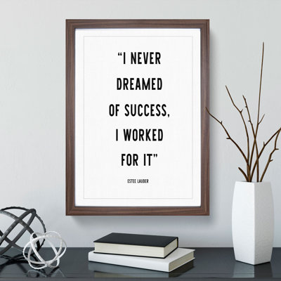 Dreamed of Success - Picture Frame Typography