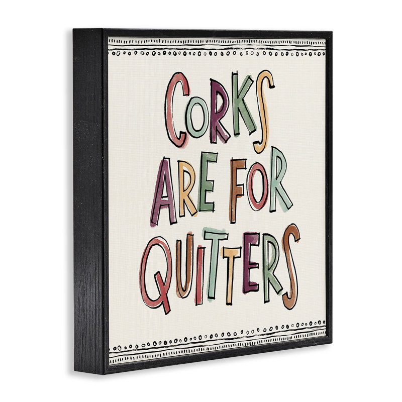 Corks For Quitters Framed Giclee Art by Anne Tavoletti, 24" H x 24" W, Midnight Black Framed Giclee