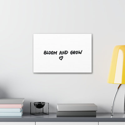 Inspirational Wall Art  Bloom And Grow Motivation Wall Decor