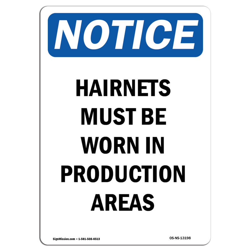Hairnets Must Be Worn in Production Sign
