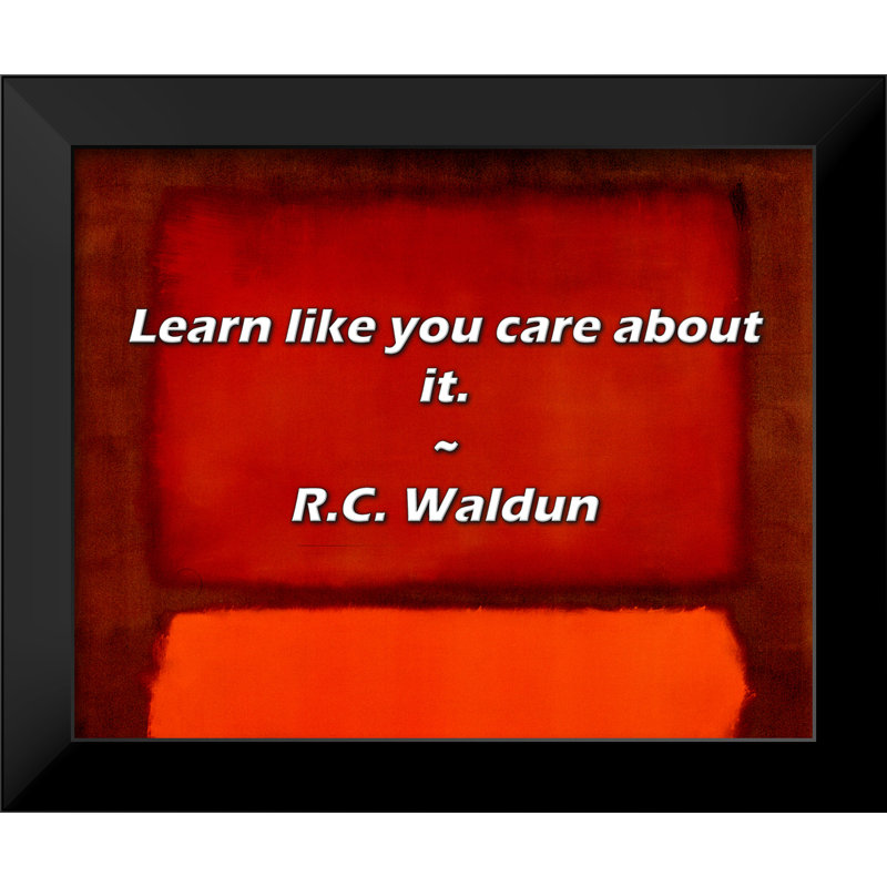 R.C. Citation de Waldun: Apprenez comme vous vous en souciez.
