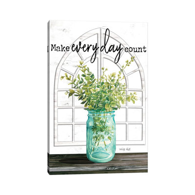 Make Everyday Count by Cindy Jacobs - Print on Canvas
