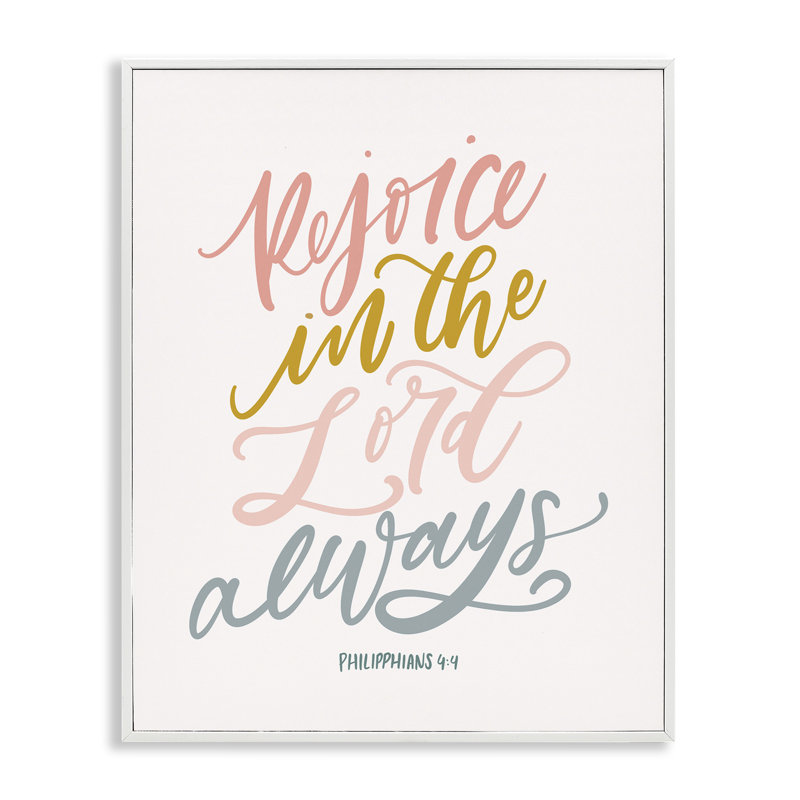 «Rejoice in the Lord Always», estampe numérique, design par Isabela Schielke, H 30 po x l 24 po