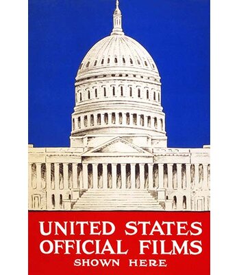 United States Official Films Shown Here' by US Gov't Vintage Advertisement -  Buyenlarge, 0-587-23461-xC2436