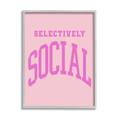 Pink Selectively Social Phrase Framed by House of Lulu