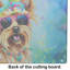 Yorkshire Terrier Hippie Dawg Glass Cutting Board Large