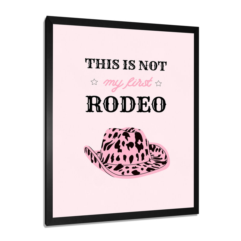 This Is Not My First Rodeo - Cowgirls, décoration murale, Toile encadrée noire simple, H 20 po x l 12 po x P 1 po
