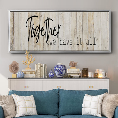 «Together We Have», toile encadrée