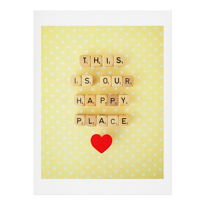 « this is my happy place », art textuel, H 10 po x l 8 po x P 1 po