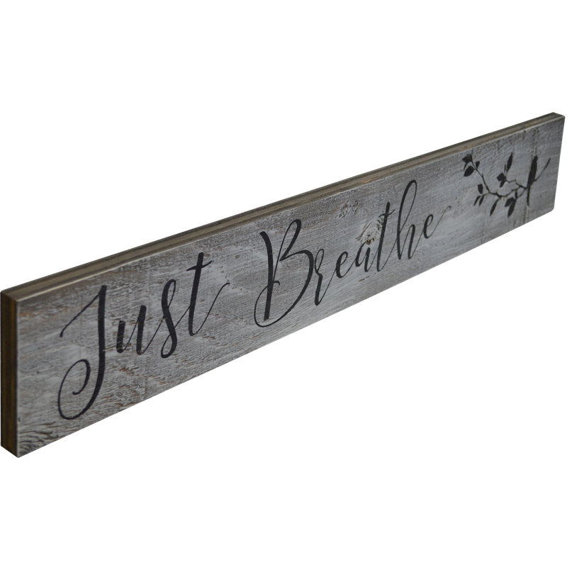 « just respirer », art textuel sur bois