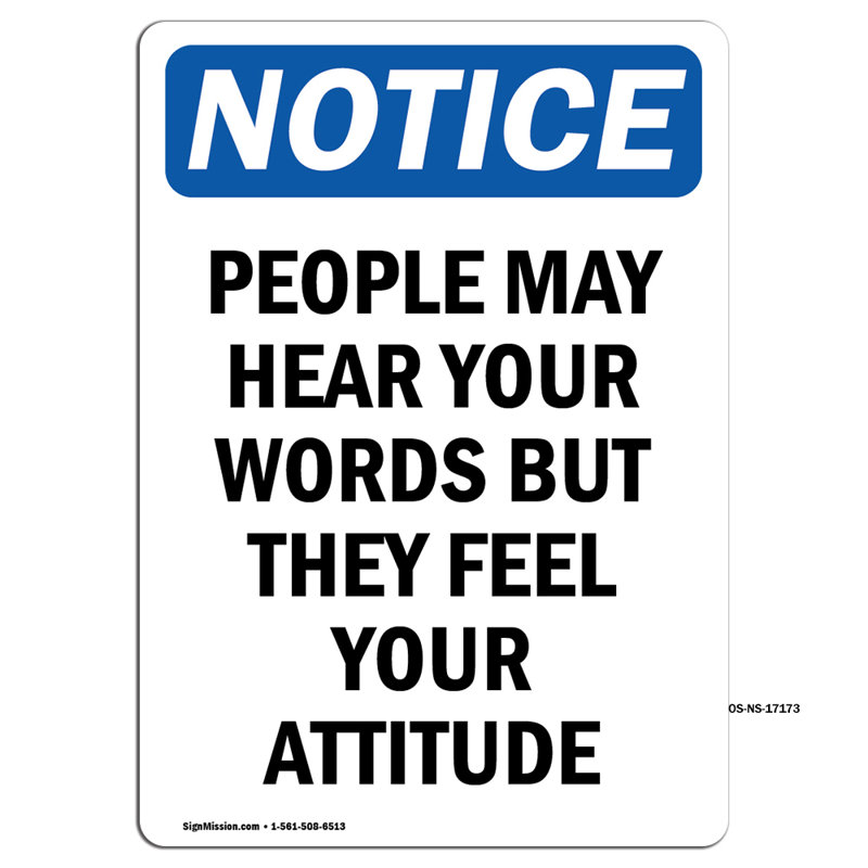 «People May Hear Your Word But Sign»