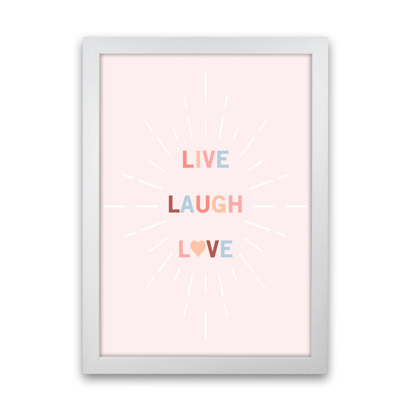 Live, Laugh, Love - Print, White Framed, 88cm H x 64cm W x 3cm D