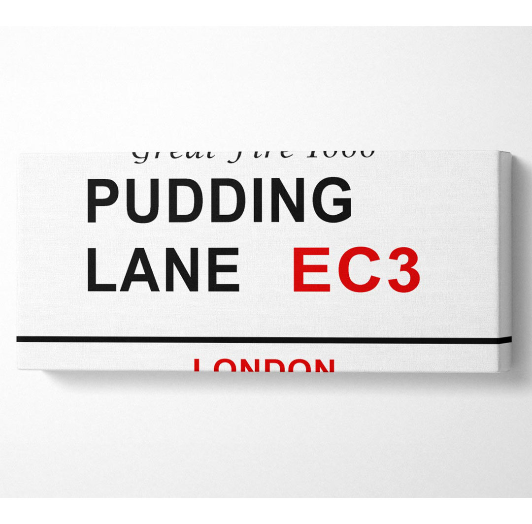 Pudding Lane Signs - Kunstdrucke auf Leinwand - Wrapped Canvas