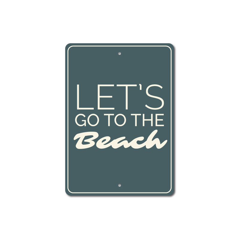 Plaque en aluminium «Allons à la plage», H 18 po x l 12 po x P 0,06 po