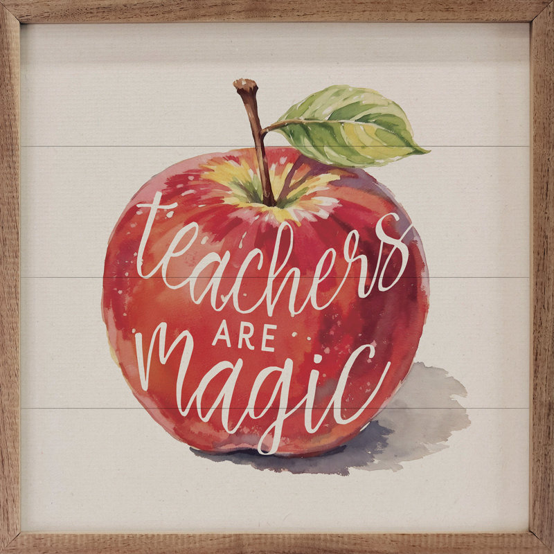 Teachers Are Magic, H 24 po x l 24 po