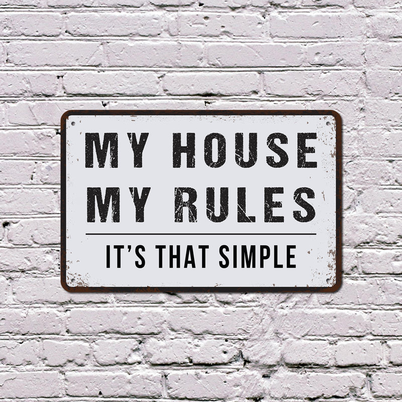 Enseigne en plastique 8 po x 12 po My House My Rules