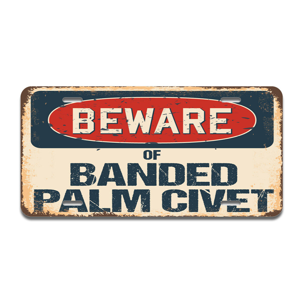 SignMission Beware of Banded Palm Civet Aluminum Plate Frame | Wayfair