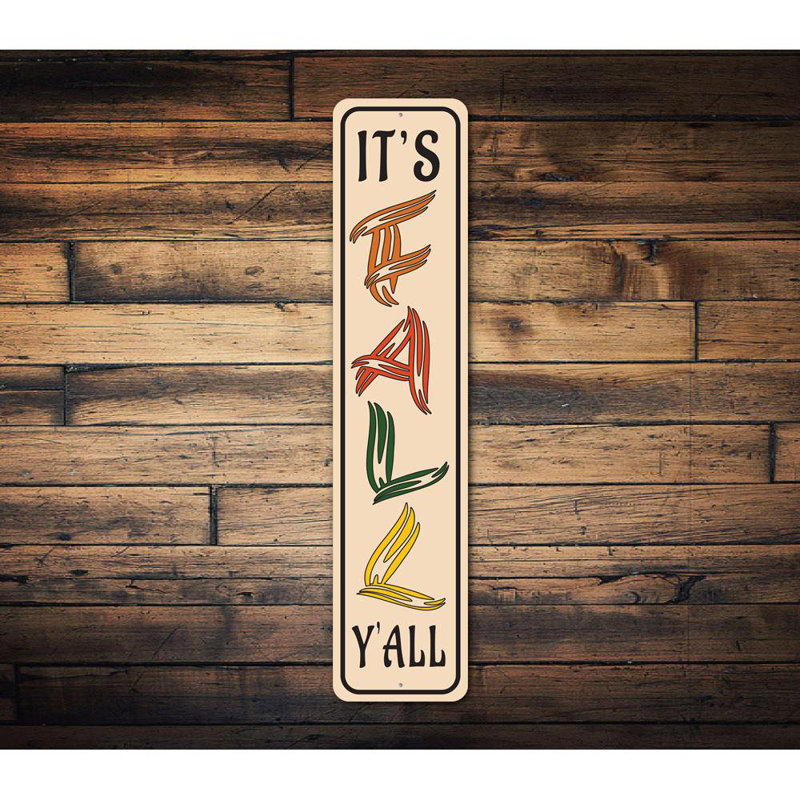 Plaque en aluminium Fall Y'all Street, H 24 po x l 6 po x P 0,06 po