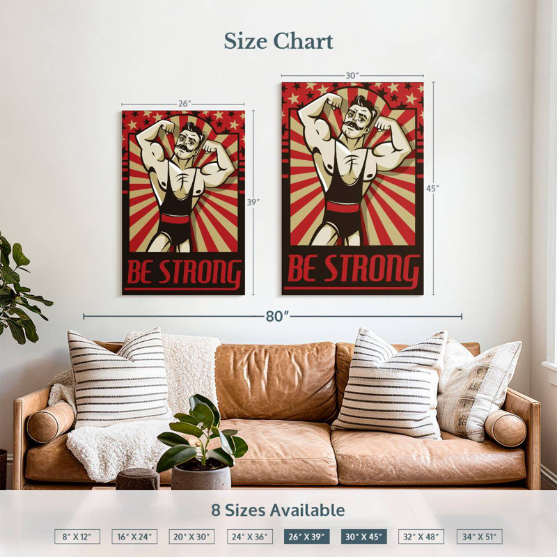 Sireci Be Strong Poster, 39" H x 26" W