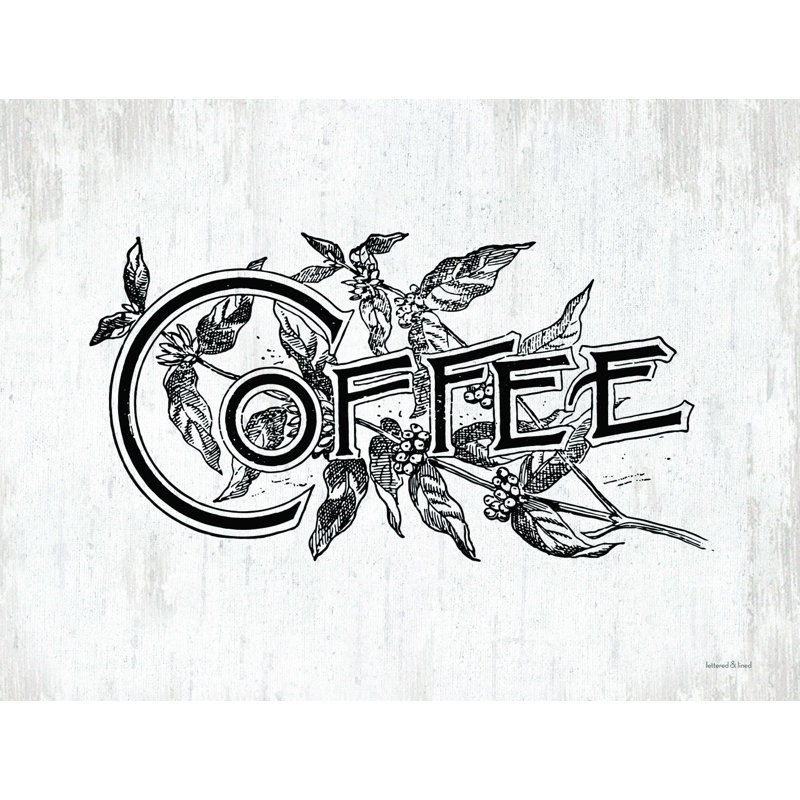 " Coffee ", 12" H x 16" W  