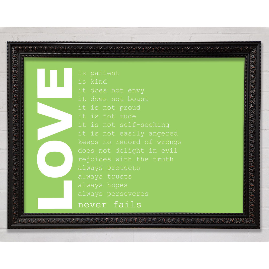 Gerahmtes Poster Love Quote Love Never Fails in Lindgrün