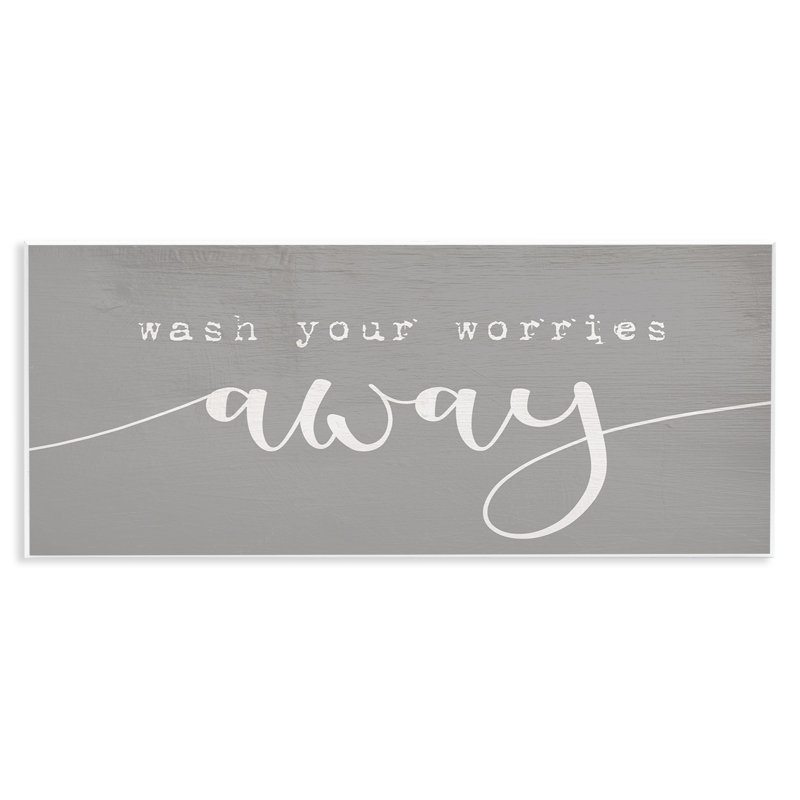 «Wash Your Worries Away» dans la salle de bain