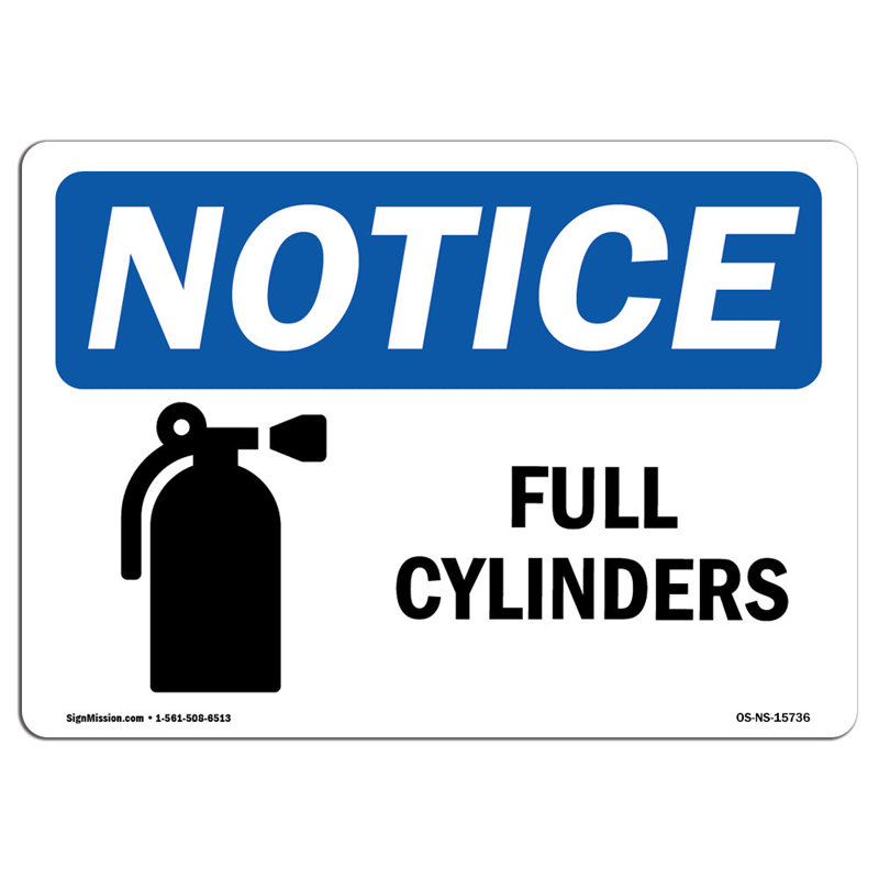Osha Notice Full Cylinders Sign