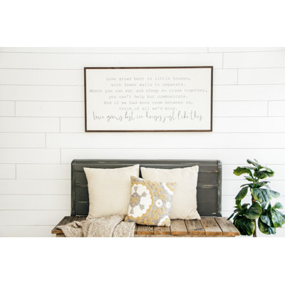 «Love Grows Best In Little House», art mural encadré en bois