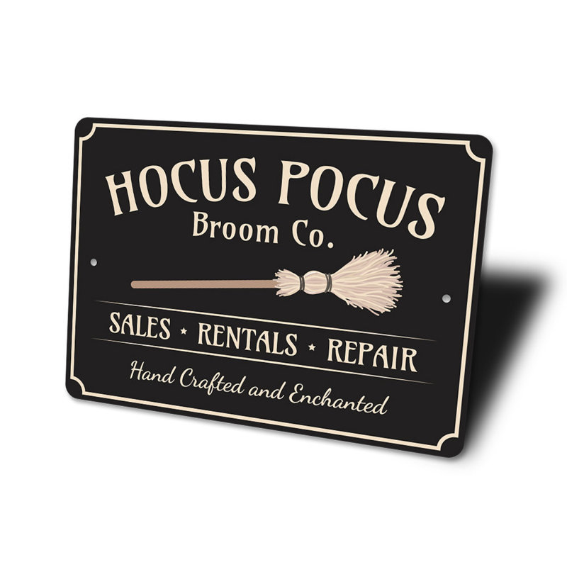 Enseigne en aluminium Hocus Pocus Broom Company, H 18 po x l 12 po x P 0,06 po