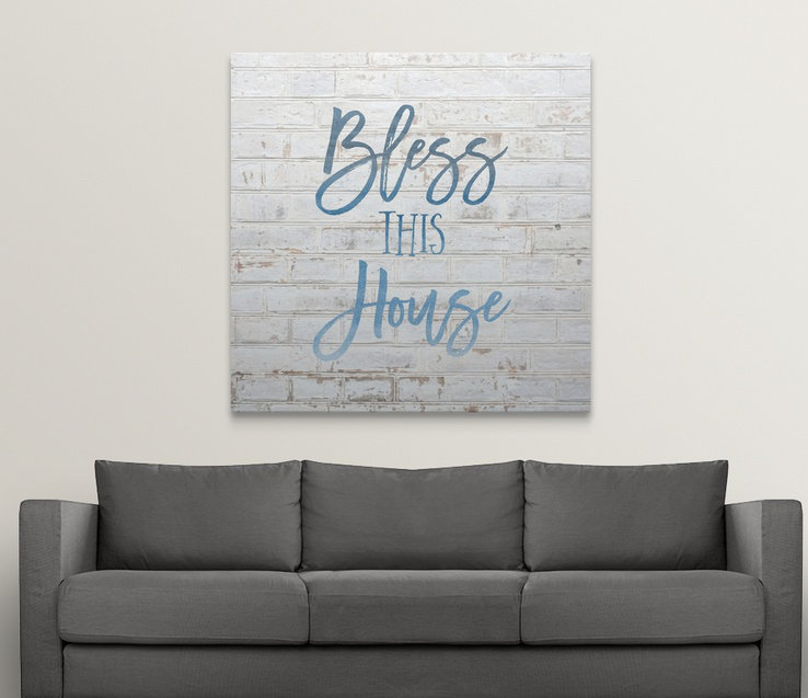 « bless this house-sentiments », art textuel, H 24 po x l 24 po x P 1,5 po, Toile