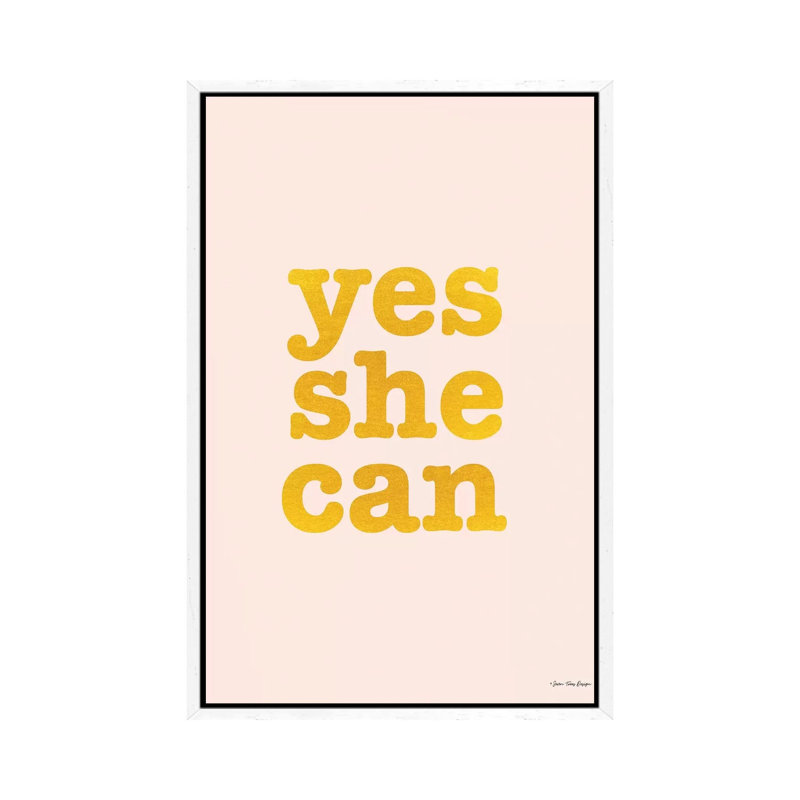 Yes She Can - Print on Canvas, White Floater Framed, 101.6cm H x 66.04cm W x 3.81cm D