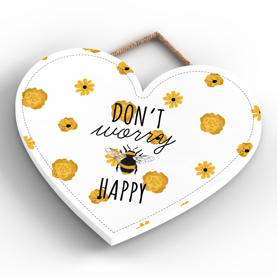 Bee Don't Worry Be Happy Wall Décor