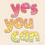 «Yes You Can» par Yass Naffas Designs-1263297890-1263297892