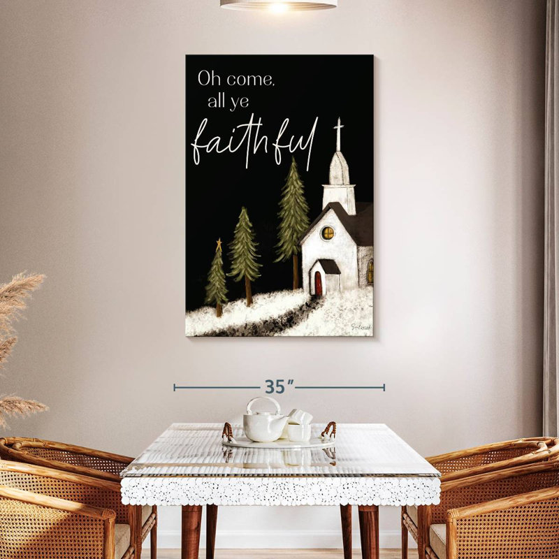 Tergel All Ye Faithful, 48" H x 32" W