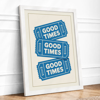 Good Times Tickets Retro - Framed Print