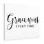 Grace Wins Every Time - Wrapped Canvas Print-1075533328