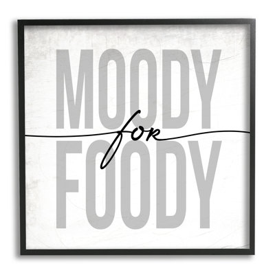 «Moody for Foody Expression Minimal Kitchen» par Daphne Polselli - Art textuel