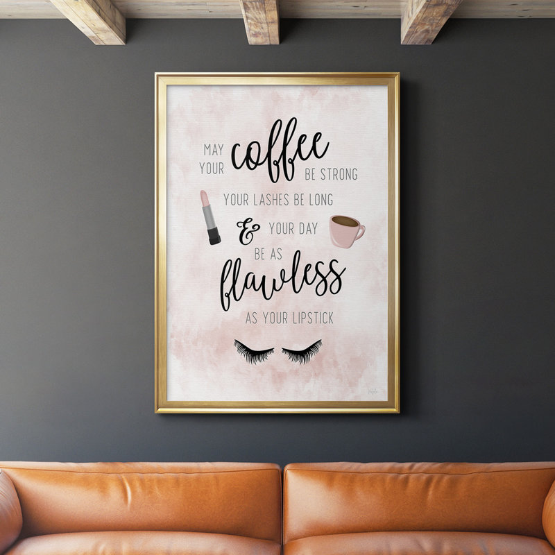 May Your Coffee Be Strong par - Art textuel sur, Or, H 24,5 po x l 18,5 po x P 1 po