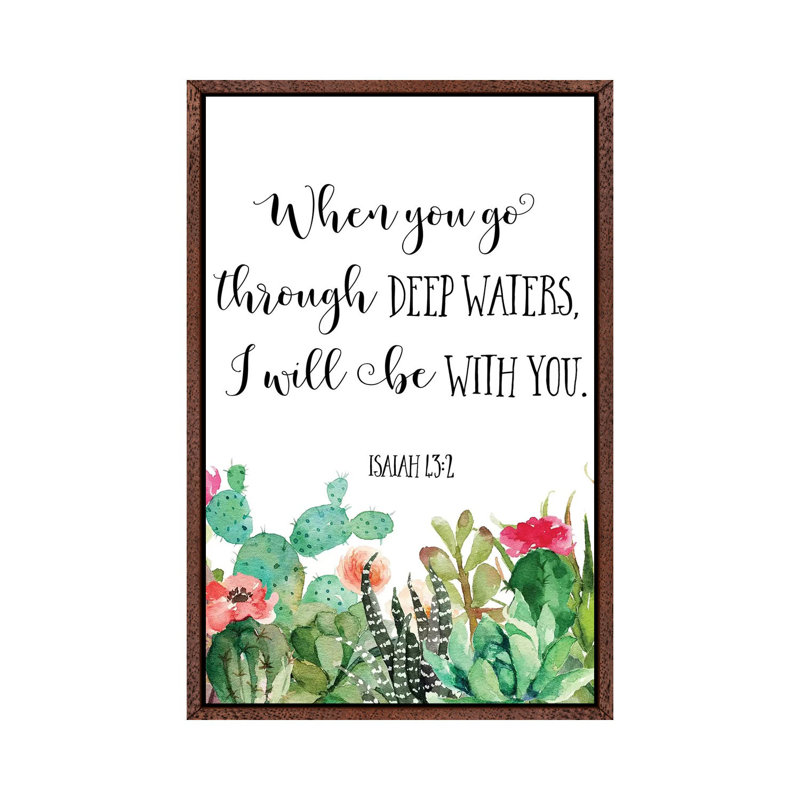 When You Go Through Deep Waters, I Will Be with You. Isaiah 43:2 1 Piece Wall Art on Canvas, 101.6cm H x 66.04cm W x 3.81cm D