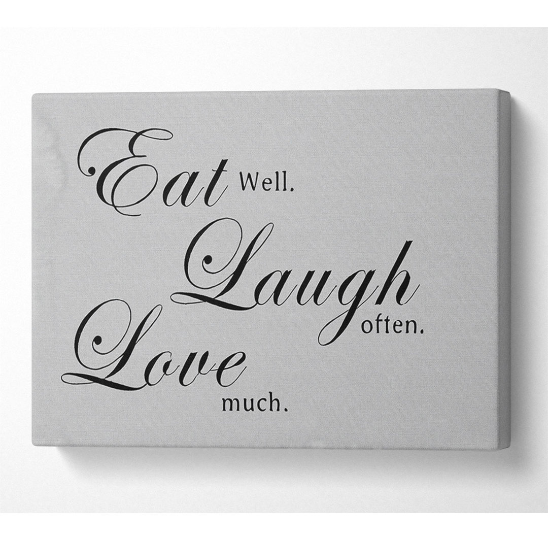 Kitchen Quote Eat Laugh Love Grey - Leinwanddrucke mit Wrapping