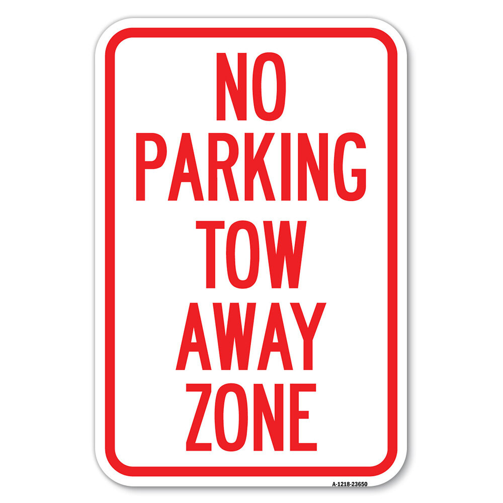 SignMission No Parking Tow Away Zone 23650 Wayfair   No Parking Tow Away Zone23650 