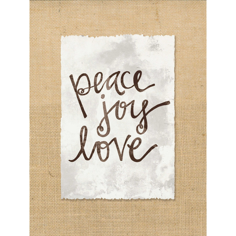 " Peace Joy Love Script ", 24" H x 18" W