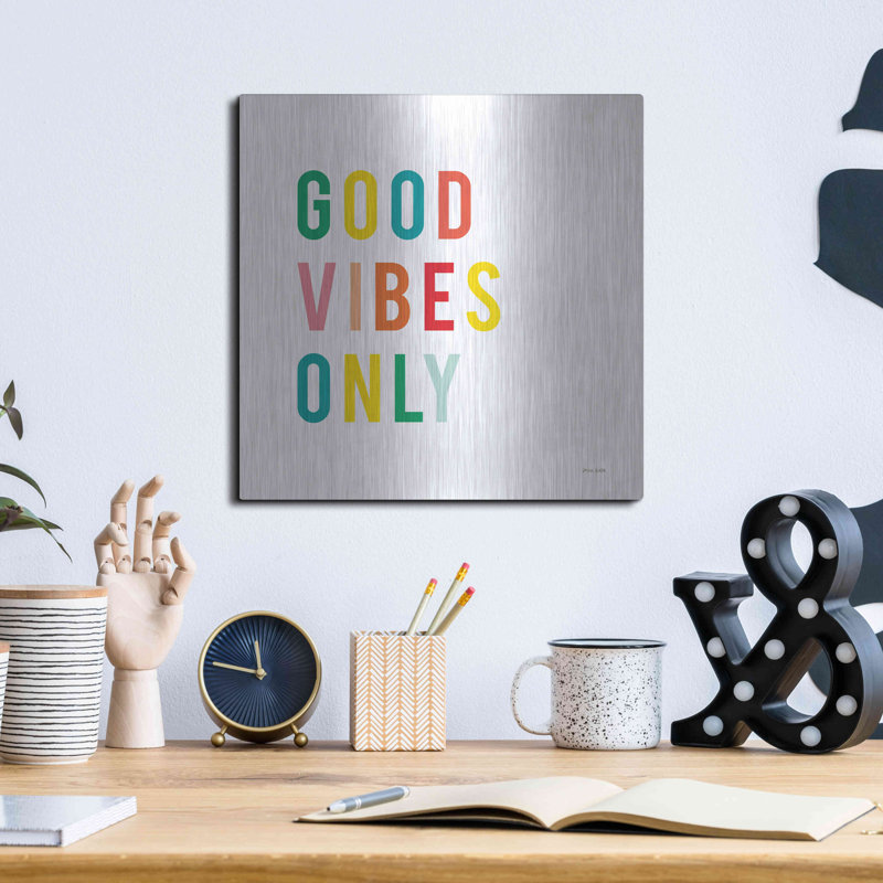 Art mural en métal Latitude Run® «Good Vibes Only» par Ann Kelle Designs, H 12 po x l 12 po