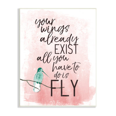«Your Wings Déjà Exist Inspirational Expression Bird Metaphore» par Milli Villa - impression sur toile
