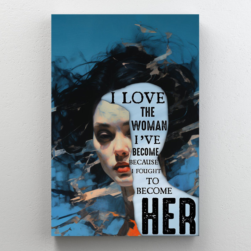 «Kyrstin I Love The Woman I Ve devenir», reproduction d'art rectangulaire sur toile tendue sur toile tendue 1 - 1 pièce