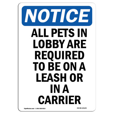 Osha Notice - All Pets in Lobby Are Required Sign